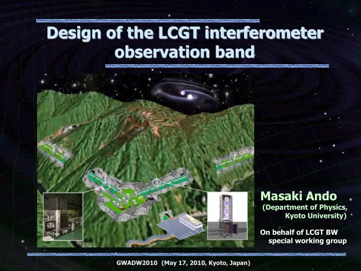design of the lcgt interferometer observation band