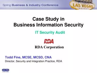 Case Study in Business Information Security