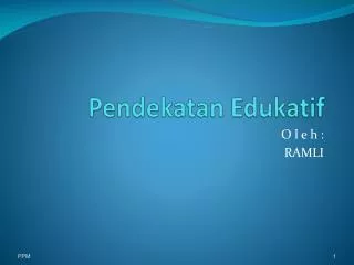 pendekatan edukatif