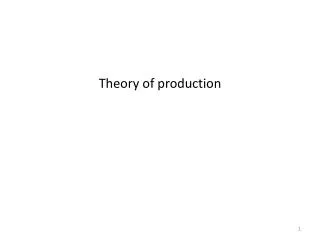 Theory of production