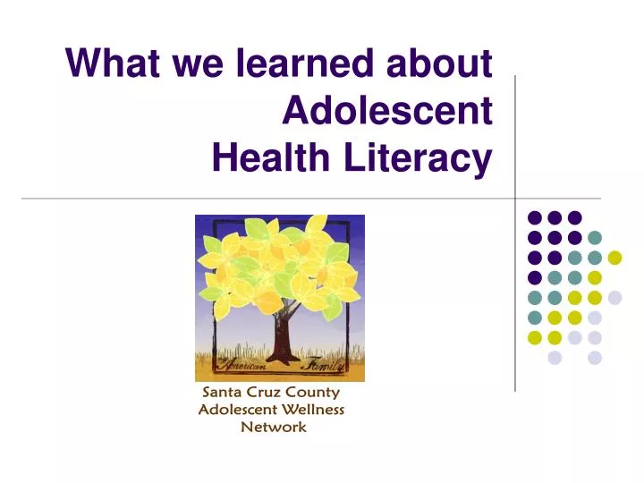 what we learned about adolescent health literacy