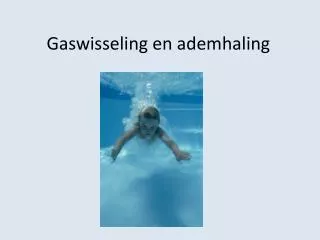 gaswisseling en ademhaling