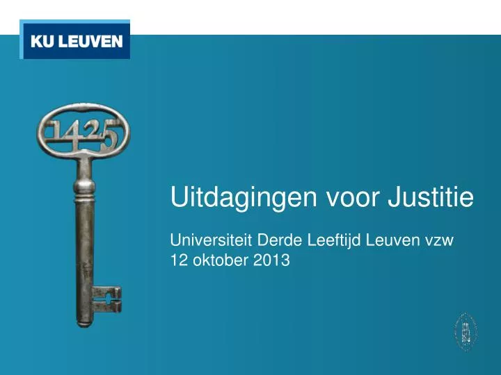 uitdagingen voor justitie