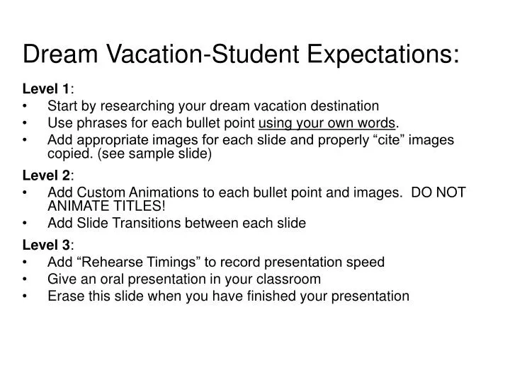 dream vacation student expectations