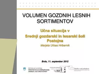 volumen gozdnih lesnih sortimentov