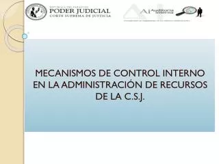 mecanismos de control interno en la administraci n de recursos de la c s j