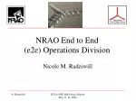NRAO End to End (e2e) Operations Division - slide 1