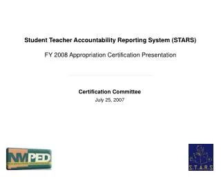 Certification Committee July 25, 2007