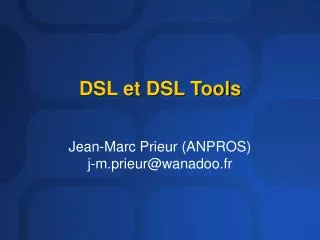 dsl et dsl tools