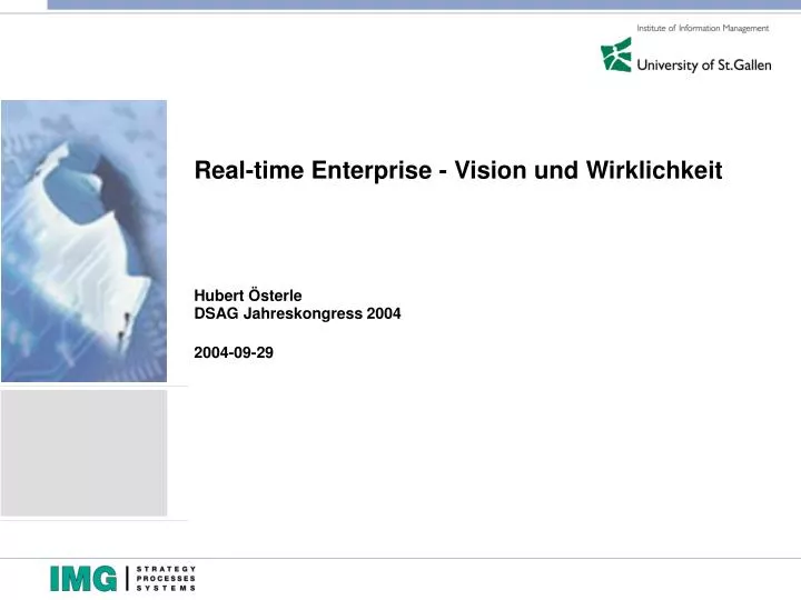 real time enterprise vision und wirklichkeit