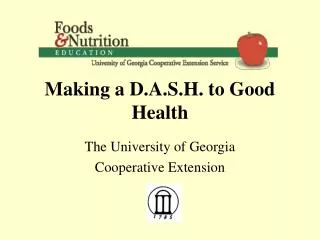 Making a D.A.S.H. to Good Health