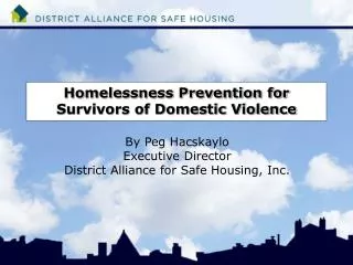 Homelessness Prevention for Survivors of Domestic Violence
