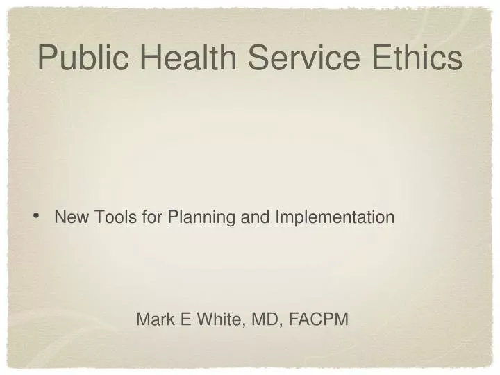 public health service ethics