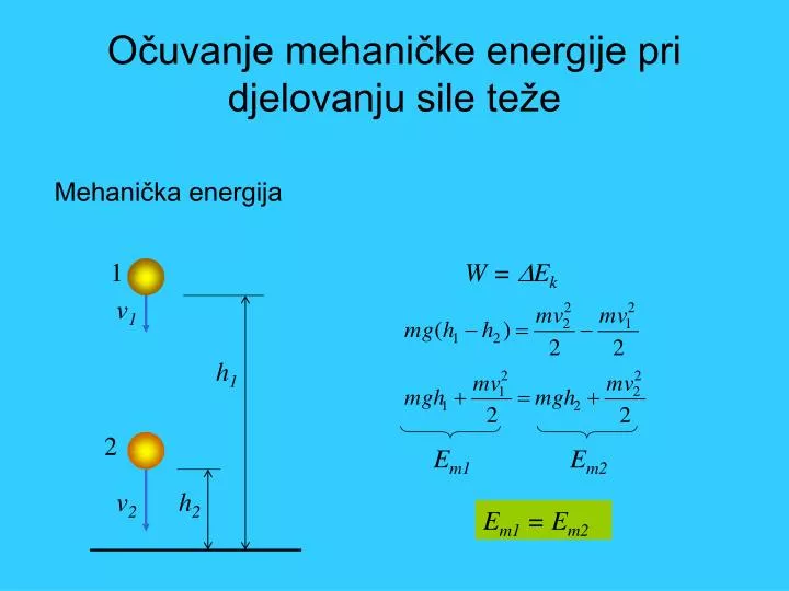 o uvanje mehani ke energije pri djelovanju sile te e