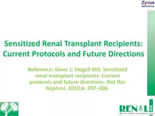 Sensitized Renal Transplant Recipients: Current Protocols and Future Directions