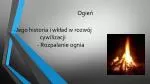 Ogień - slide 1
