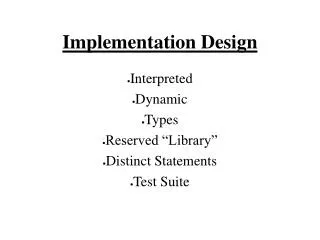 Implementation Design