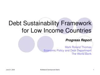 Debt Sustainability Framework for Low Income Countries