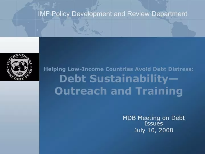 helping low income countries avoid debt distress debt sustainability outreach and training