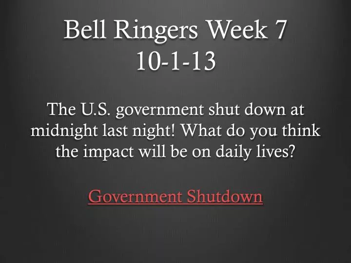 bell ringers week 7 10 1 13