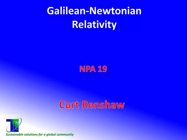 galilean newtonian relativity npa 19