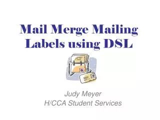 Mail Merge Mailing Labels using DSL