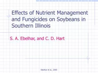 Effects of Nutrient Management and Fungicides on Soybeans in Southern Illinois