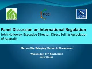 Mark-e-Dir: Bringing Market to Consumers Wednesday, 17 th April, 2013 New Delhi