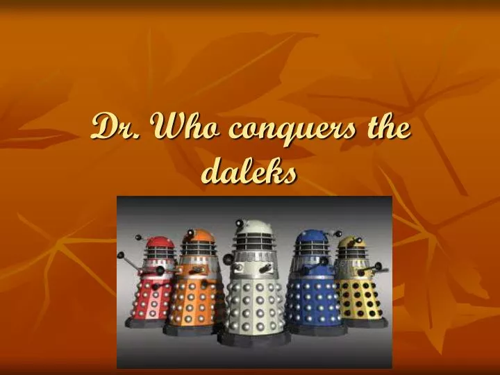 dr who conquers the daleks