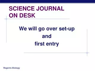 SCIENCE JOURNAL ON DESK