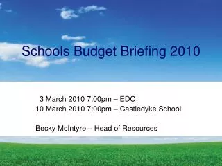 Schools Budget Briefing 2010