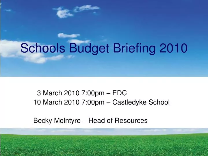 schools budget briefing 2010