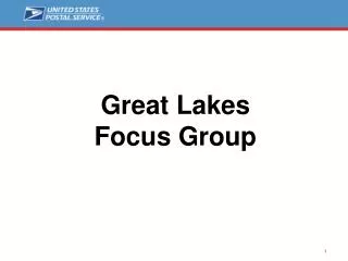Great Lakes Focus Group