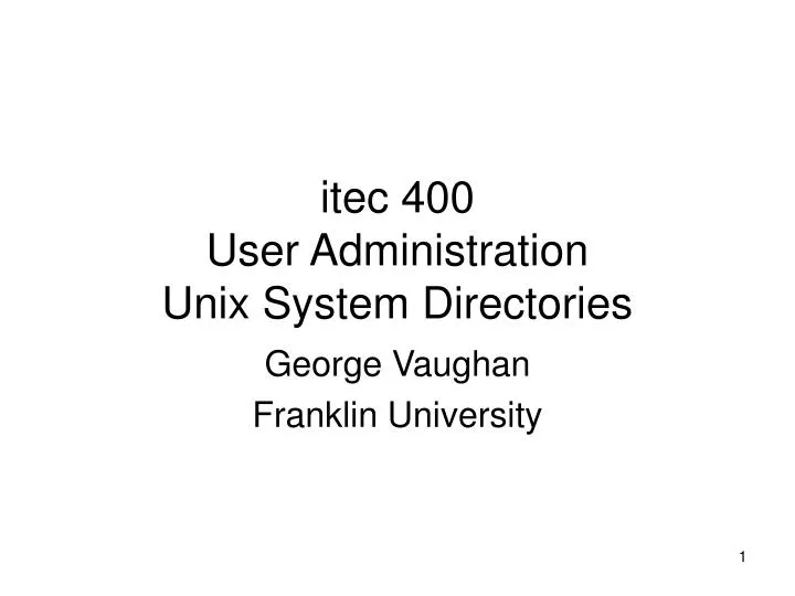 itec 400 user administration unix system directories