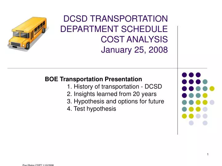 dcsd transportation department schedule cost analysis january 25 2008