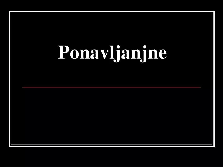 ponavljanjne