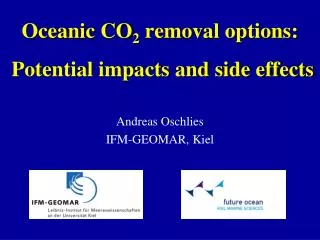 Oceanic CO 2 removal options: Potential impacts and side effects