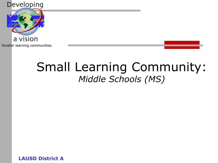 small learning community middle schools ms