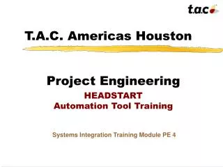 T.A.C. Americas Houston
