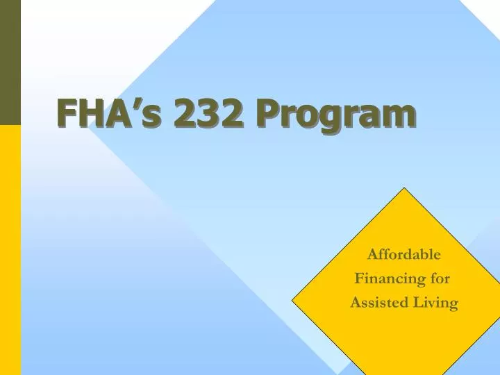 fha s 232 program