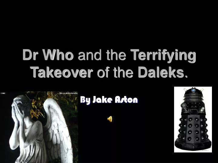 dr who and the terrifying takeover of the daleks