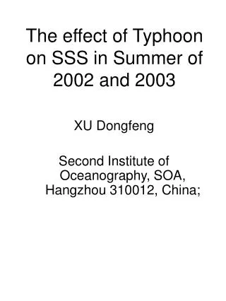 The effect of Typhoon on SSS in Summer of 2002 and 2003