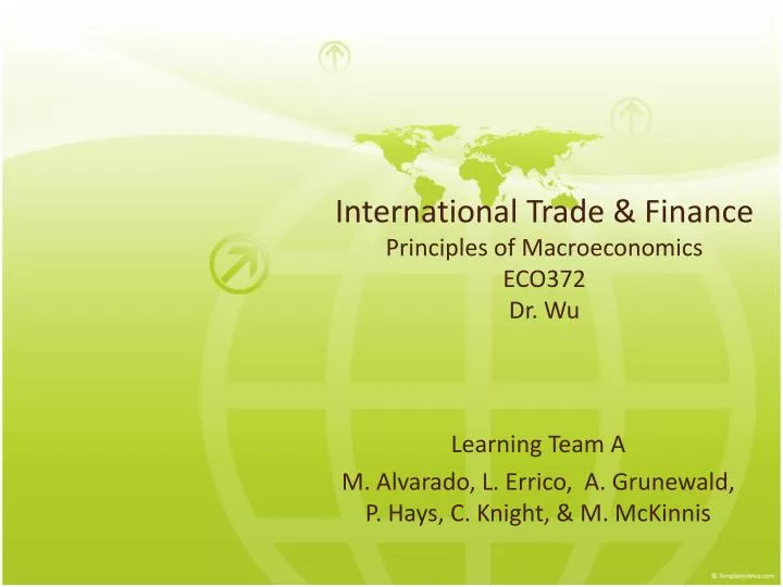 international trade finance principles of macroeconomics eco372 dr wu