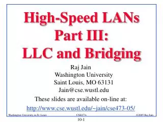 High-Speed LANs Part III: LLC and Bridging