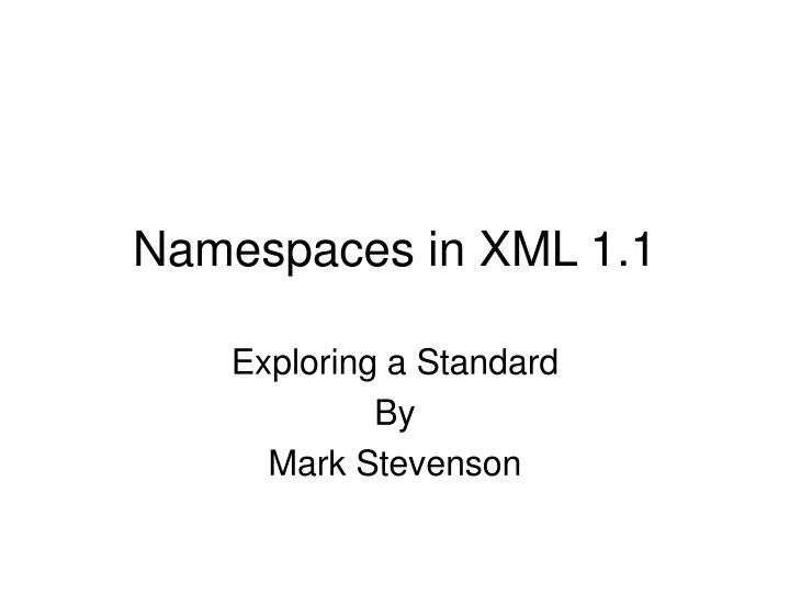 namespaces in xml 1 1