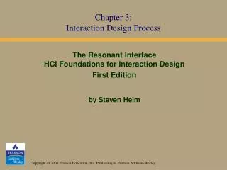 Chapter 3: Interaction Design Process