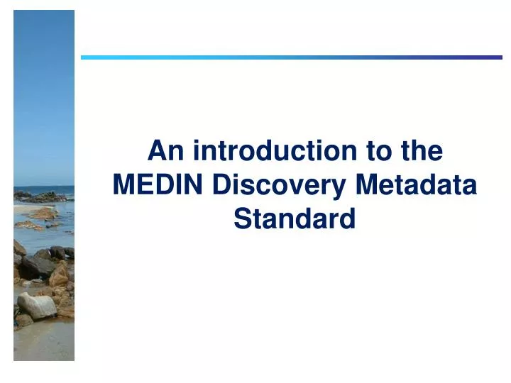 an introduction to the medin discovery metadata standard
