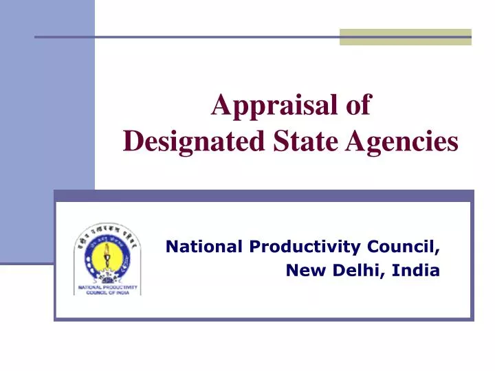 appraisal of designated state agencies