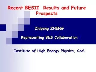 Recent BES II Results and Future Prospects