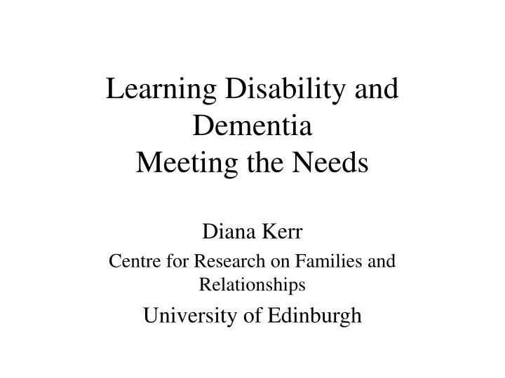 learning disability and dementia meeting the needs